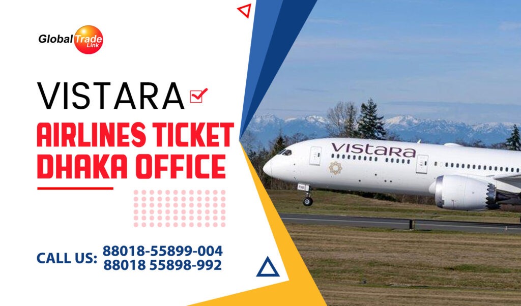 Vistara Airlines Ticket Sales Office Dhaka